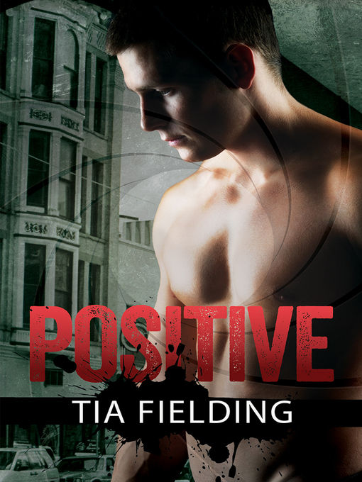 Title details for Positive by Tia Fielding - Available